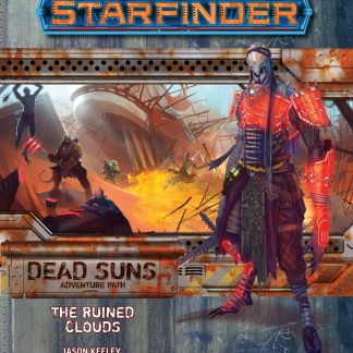 Starfinder Adventure Path: The Ruined Clouds (Dead Suns 4 of 6)