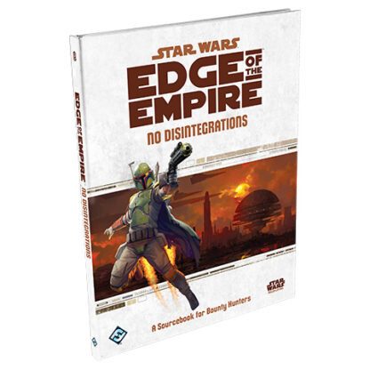 No Disintegrations | Star Wars Edge of the Empire RPG
